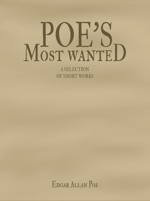Title details for Poe's Most Wanted by Edgar Allan Poe - Wait list